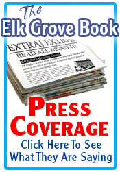Press Coverage of The Elk Grove Book